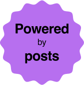 Powered by posts